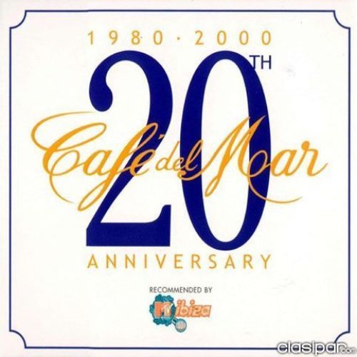 Café Del Mar: 20th Anniversary 1980-2000