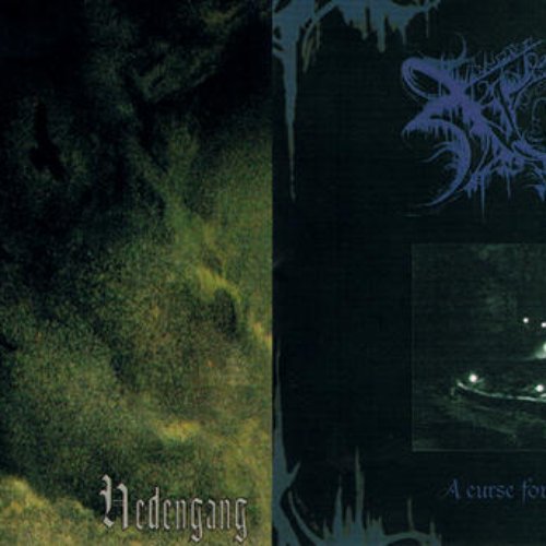Hedengang / A Curse for the Lifeless