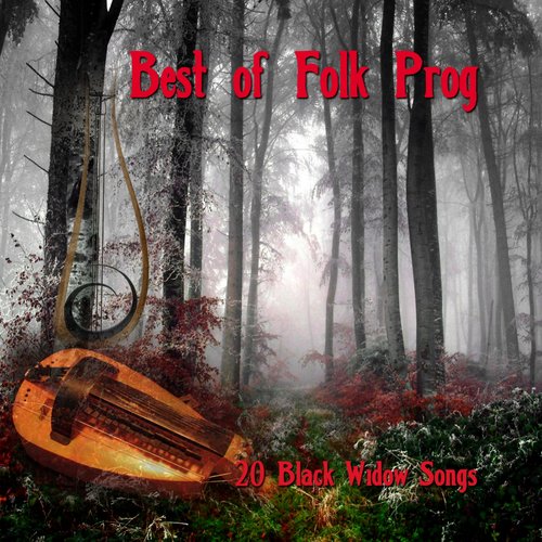 Best of Folk Prog: 20 Black Widow Songs