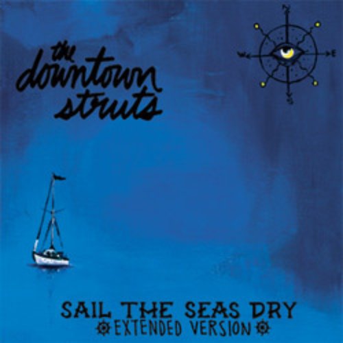 Sail The Seas Dry (Extended Version)