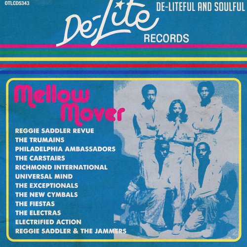 De-Liteful and Soulful - Mellow Mover