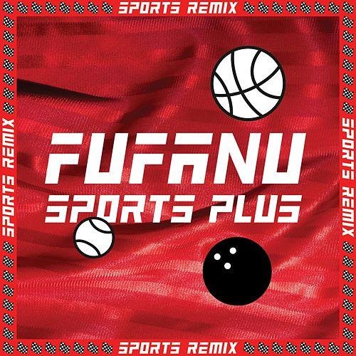 Sports Plus (Remixes)
