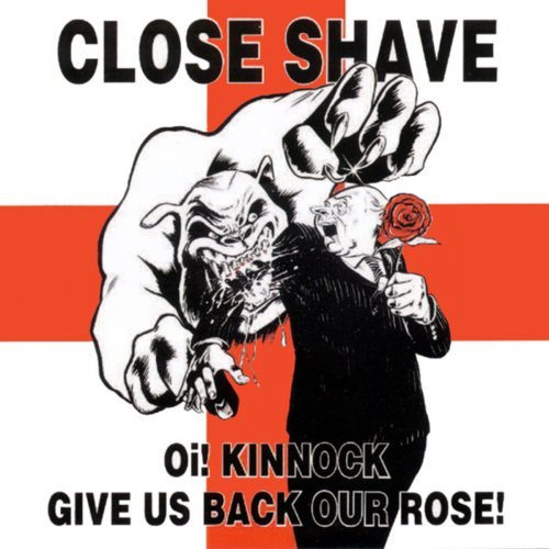 Oi! Kinnock Give Us Back Our Rose!