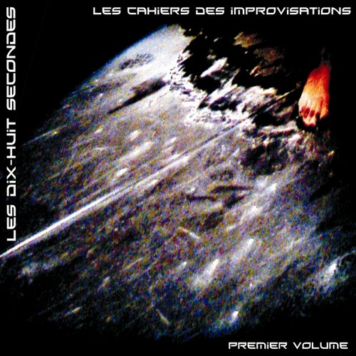 Les Cahiers Des Improvisations - Premier Volume
