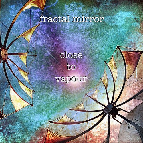 Close To Vapour