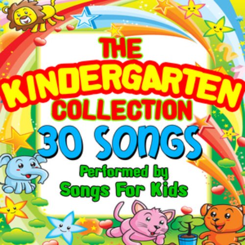 The Kindergarten Collection - 30 Songs