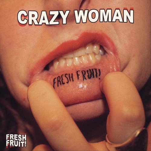 Crazy Woman
