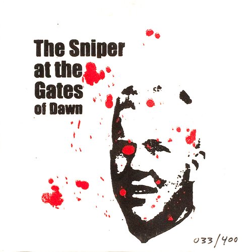The Sniper At The Gates Of Dawn