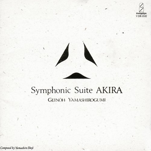 Symphonic Suite AKIRA