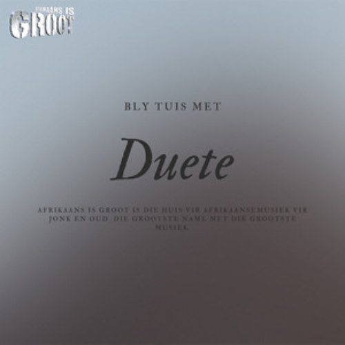 Bly Tuis Met Duet
