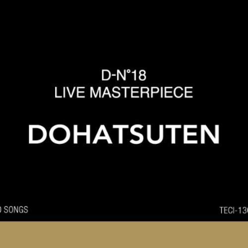 D-N°18 LIVE MASTERPIECE