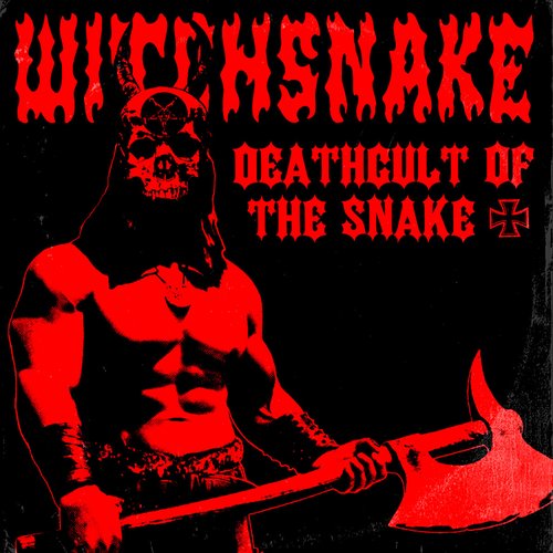 Deathcult of the Snake [Explicit]