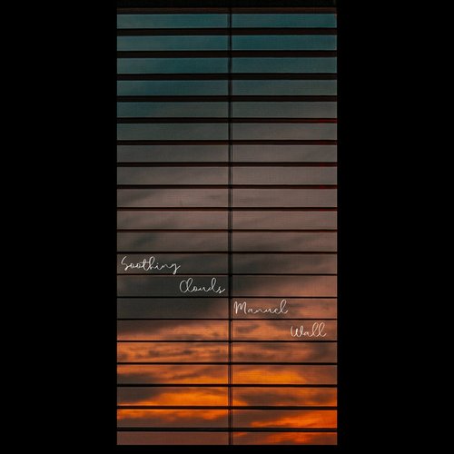 Soothing Clouds