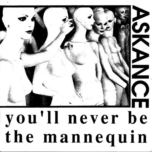 You'll Never Be The Mannequin