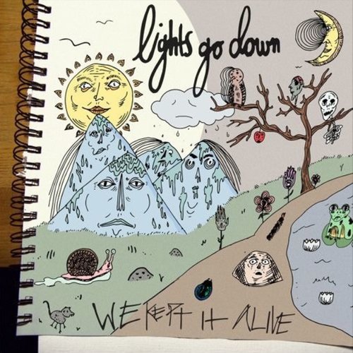 We Kept It Alive