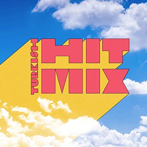 Turkish hit mix