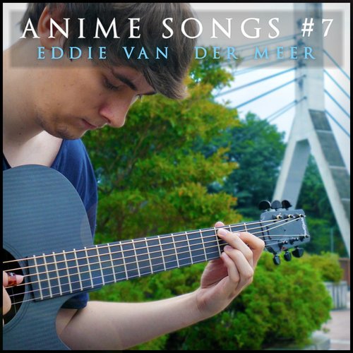 Anime Songs #7