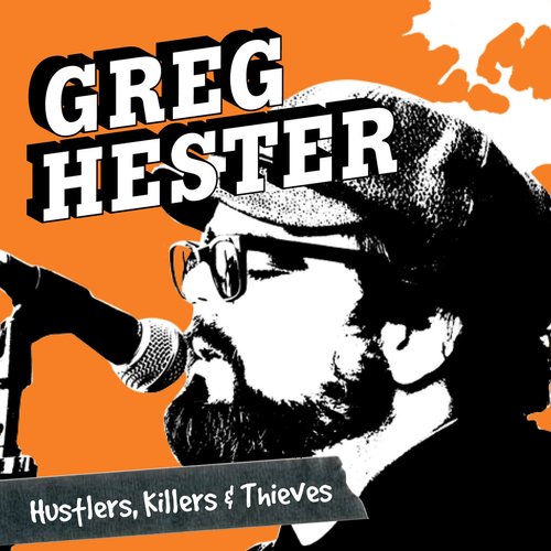 Hustlers, Killers, and Thieves