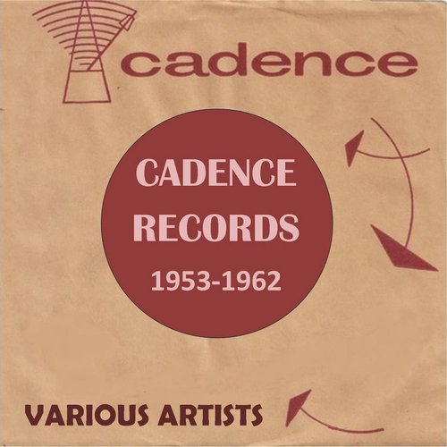 Cadence Records 1953-1962