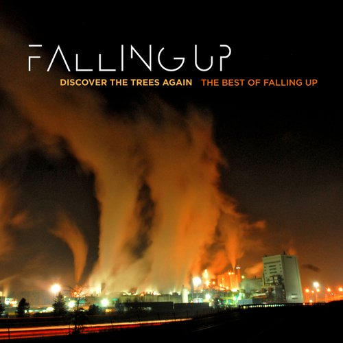 Discover The Trees Again: The Best Of Falling Up