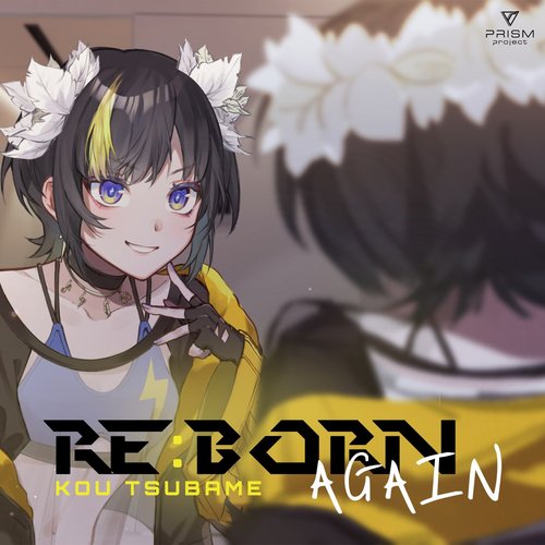 RE:BORN AGAIN