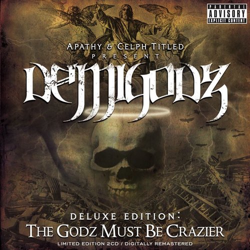 Deluxe Edition: The Godz Must Be Crazier