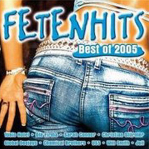 Fetenhits: Best of 2005 (disc 1)