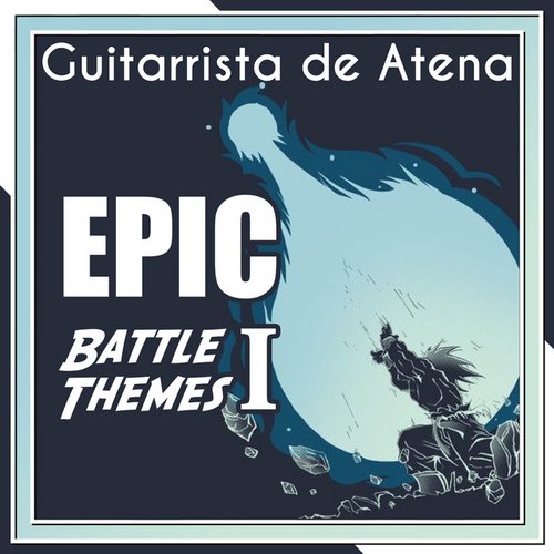 EPIC Battle Themes I