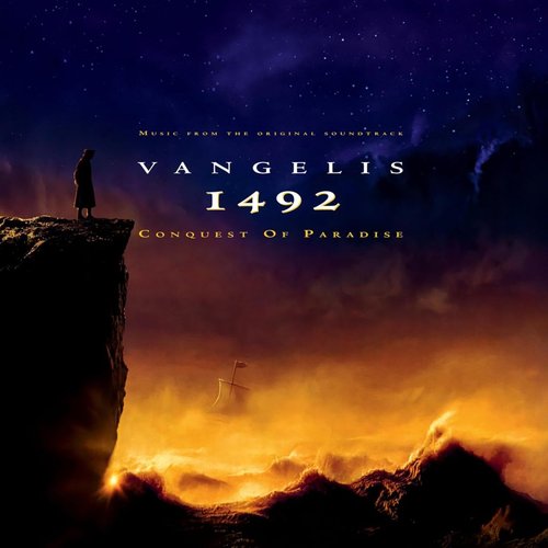 1492: Conquest of Paradise (Music From The Original Soundtrack) [Expanded Edition]