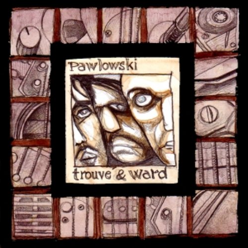 Pawlowski/Trouve/Ward