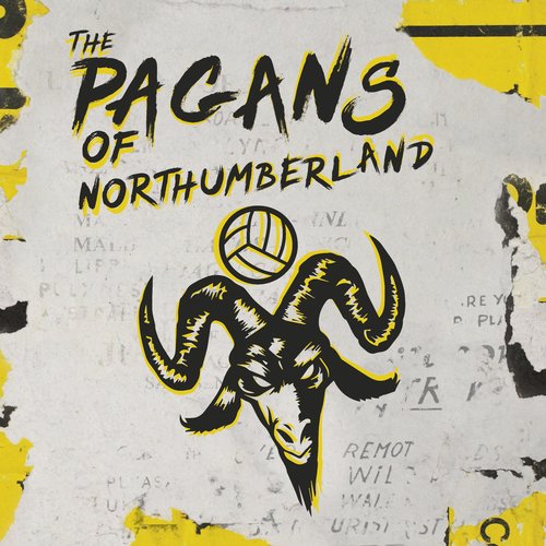 The Pagans of Northumberland