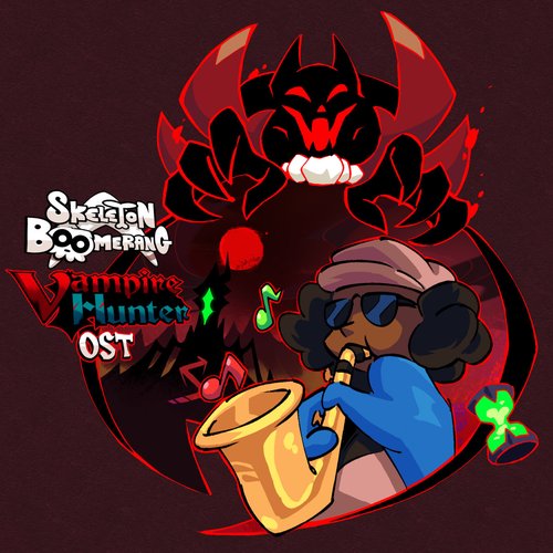 Skeleton Boomerang: Vampire Hunter OST
