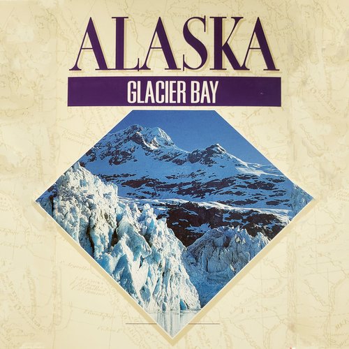 Alaska: Glacier Bay