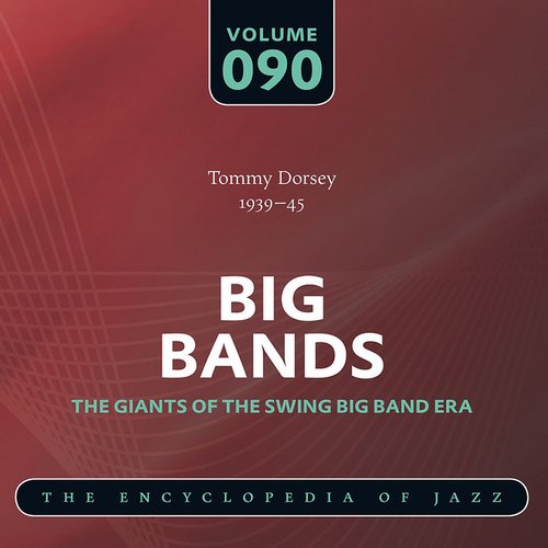 Tommy Dorsey 1939-45