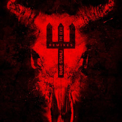 The Devil (Remixes) [Deluxe Edition]