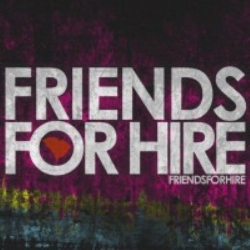 Friends FOR HIRE