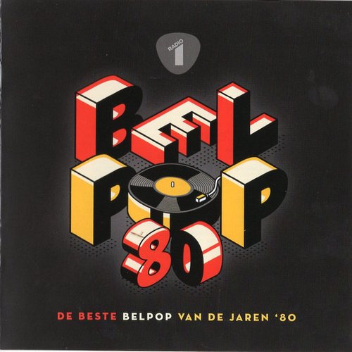 Belpop 80 - De Beste Belpop Van De Jaren '80