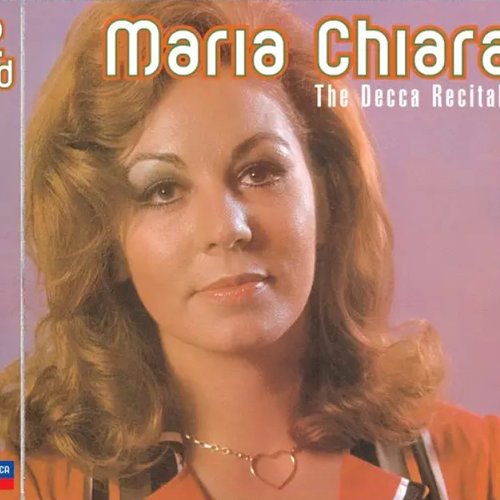 Maria Chiara: The Decca Recitals
