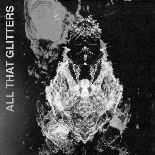 All That Glitters - Single