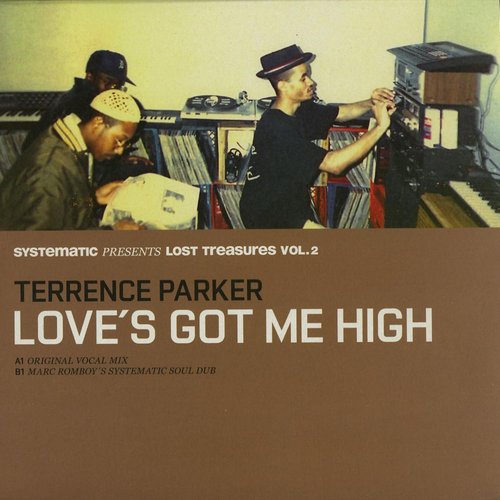 Love's Got Me High (Systematic presents Lost Treasures, Vol. 2)