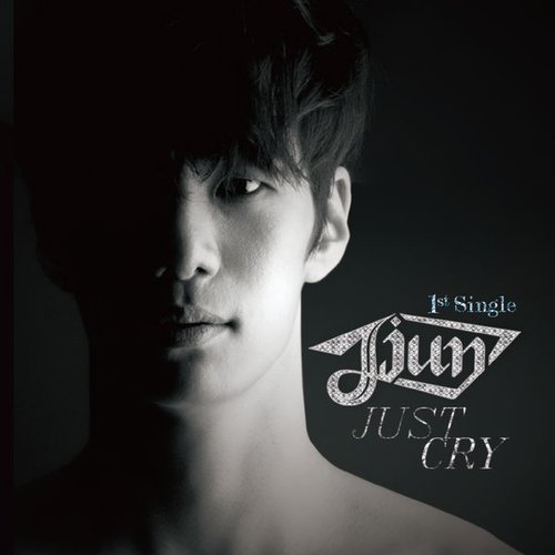 Just Cry - EP