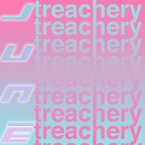 Treachery [Explicit]