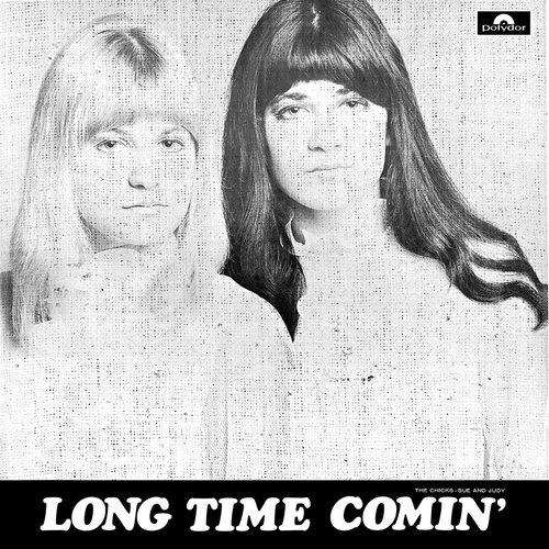 A Long Time Comin'