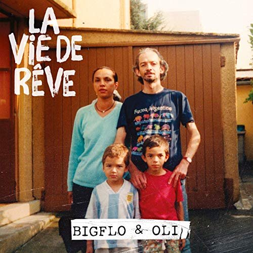 La vie de rêve [Explicit]