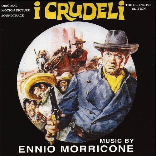 I Crudeli - The Hellbenders (Original Motion Picture Soundtrack)