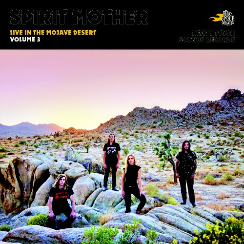 Live In The Mojave Desert (Volume 3
