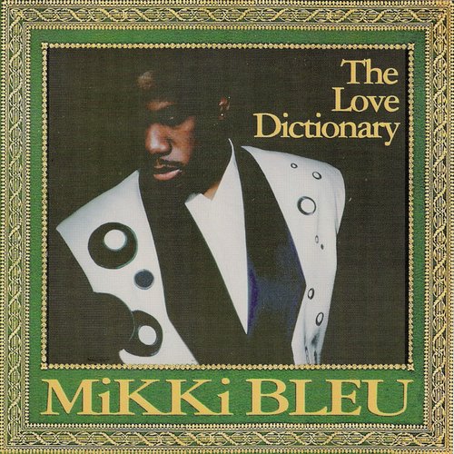 Mikki Bleu: The Love Dictionary: CD Mikki Bleu: The Love Dictionary: CD