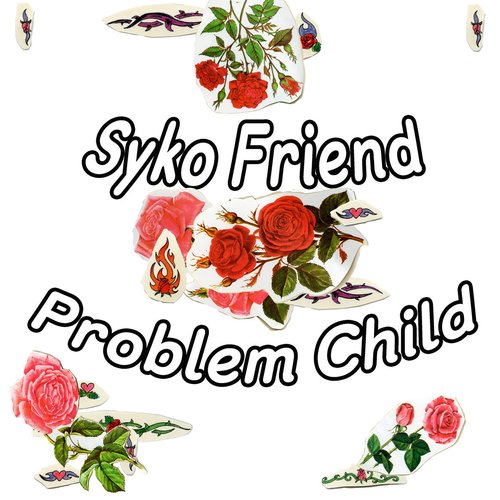 Problem Child