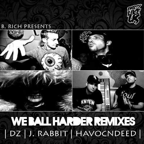 We Ball Harder EP