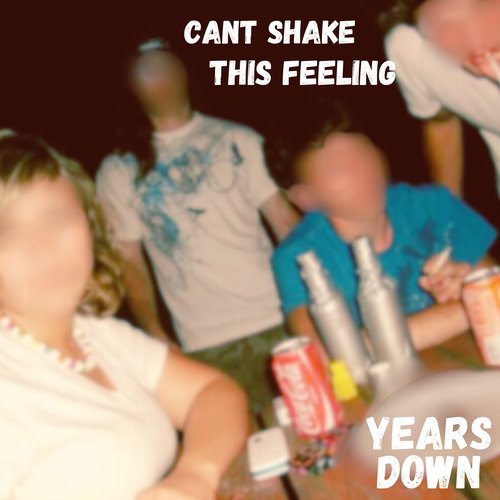 Can't Shake This Feeling... - Single